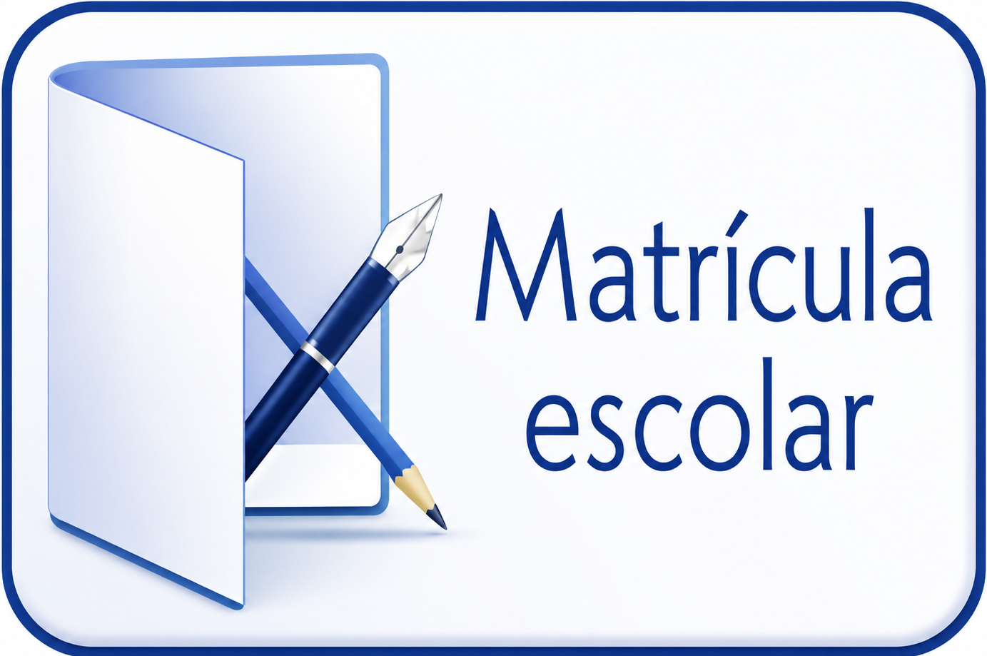 Acceso directo a matrícula escolar